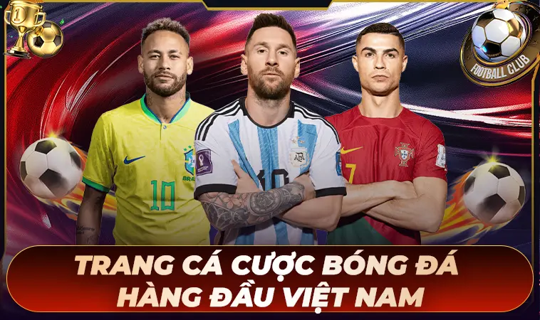 Trang cá cược bóng đá chất lượng hàng đầu Việt Nam